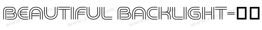 Beautiful backlight字体转换